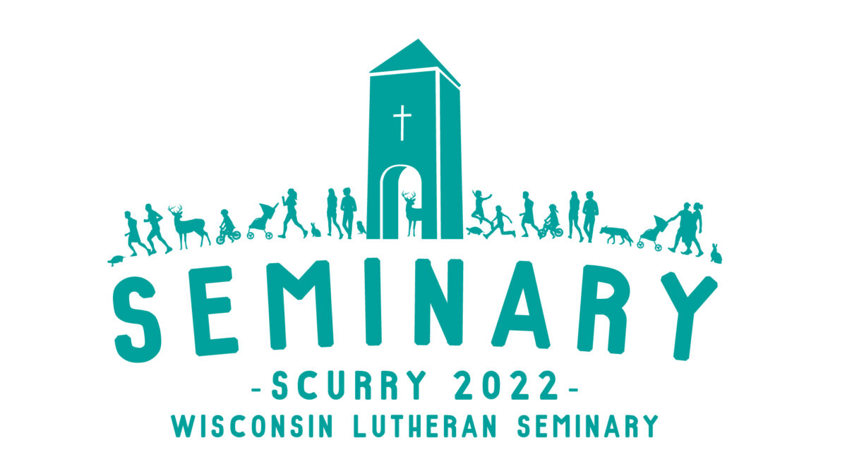 Seminary Scurry 2022 Wisconsin Lutheran Seminary